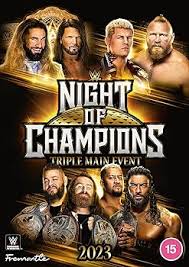 WWE Night Champions 2023 DVD - ¡Conviértete en un triple champion!