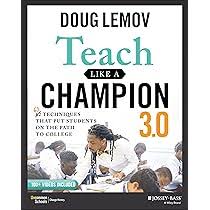 Los Mejores Profesores con Teach Like a Champion 2.0